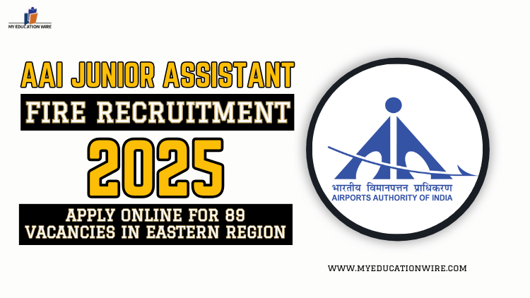 AAI Junior Assistant Fire Recruitment 2025