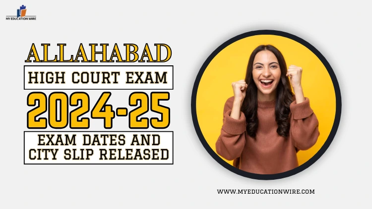 Allahabad High Court Exam 2024-25