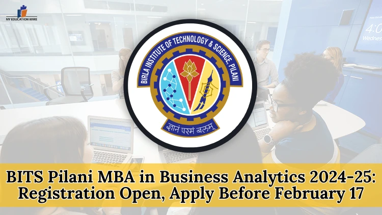 BITS Pilani MBA in Business Analytics 2024-25