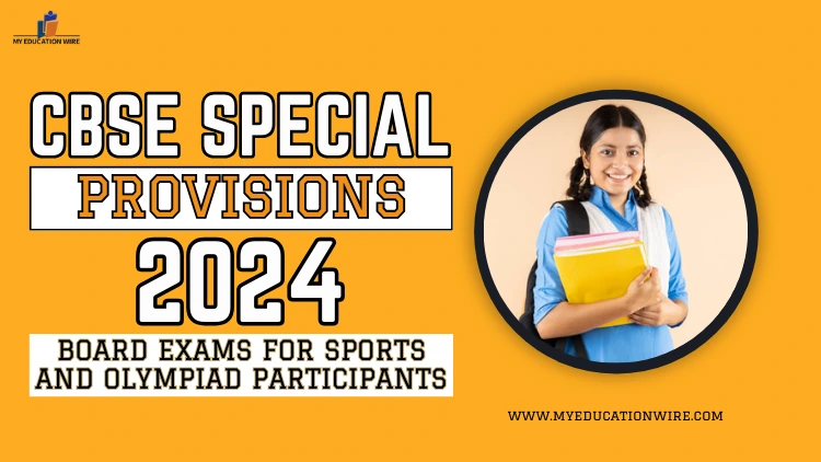 CBSE Special Provisions 2024