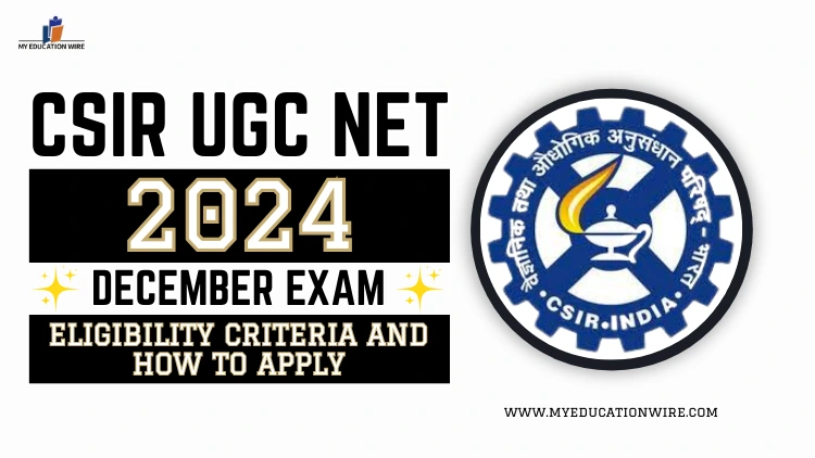 CSIR UGC NET 2024 December Exam