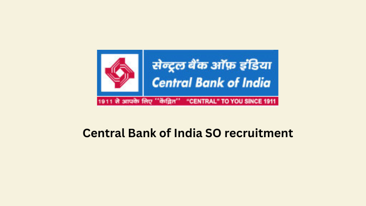 Central Bank of India SO recruitment