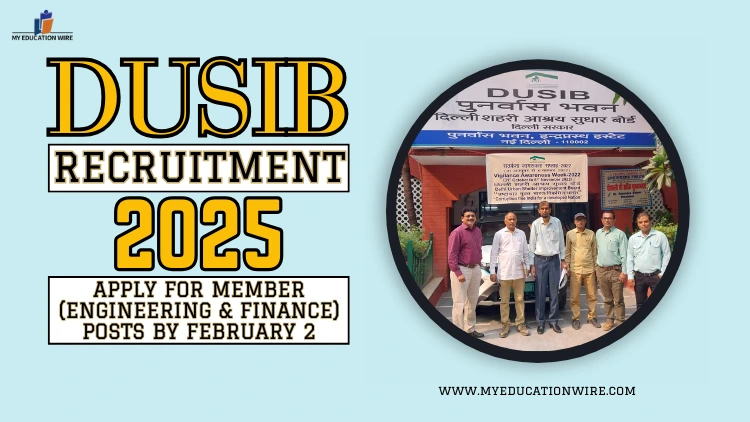 DUSIB Recruitment 2025