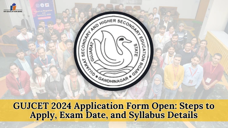 GUJCET 2024 Application Form Open