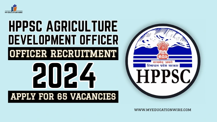 HPPSC Agriculture Development Officer Recruitment 2024