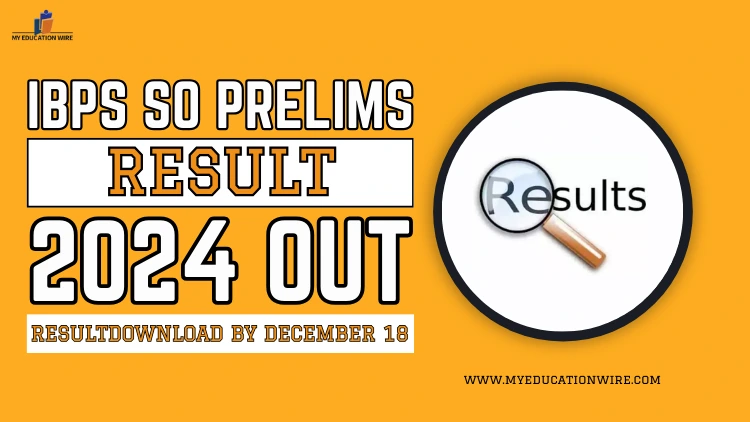 IBPS SO Prelims Result 2024