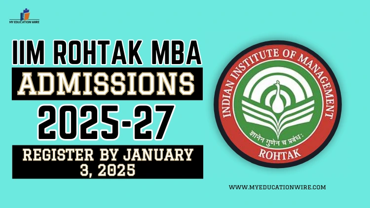 IIM Rohtak MBA Admissions 2025-27