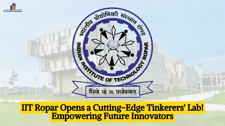 IIT Ropar Opens a Cutting-Edge Tinkerers Lab