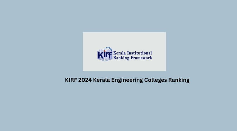 KIRF 2024 Kerala Engineering Colleges Ranking