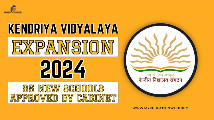 Kendriya Vidyalaya Expansion 2024