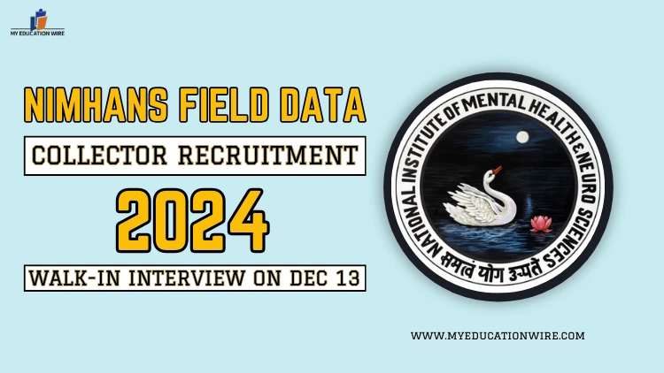 NIMHANS Field Data Collector Recruitment 2024