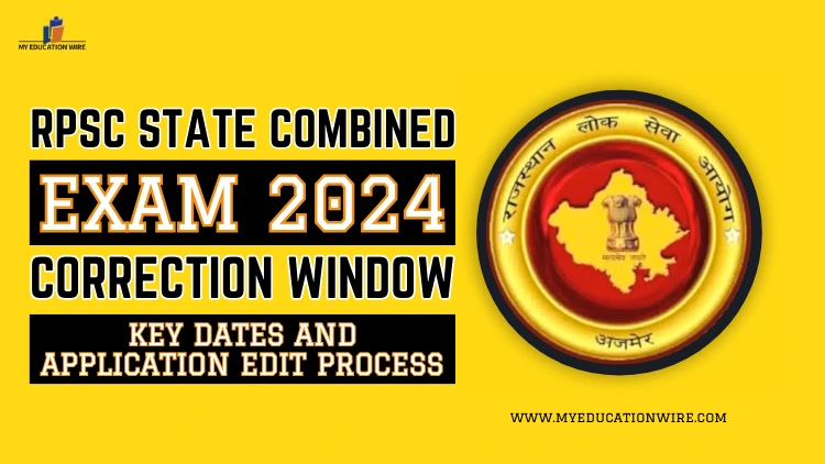 RPSC State Combined Exam 2024 Correction Window