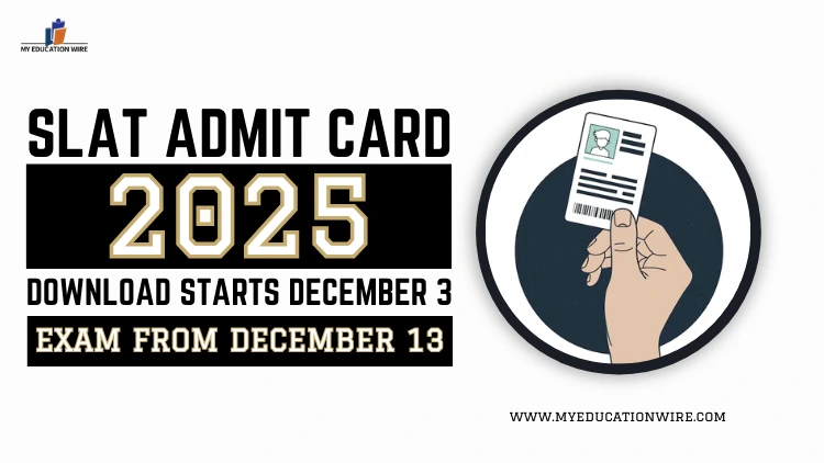 SLAT Admit Card 2025