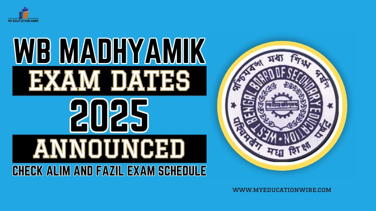 WB Madhyamik Exam Dates 2025