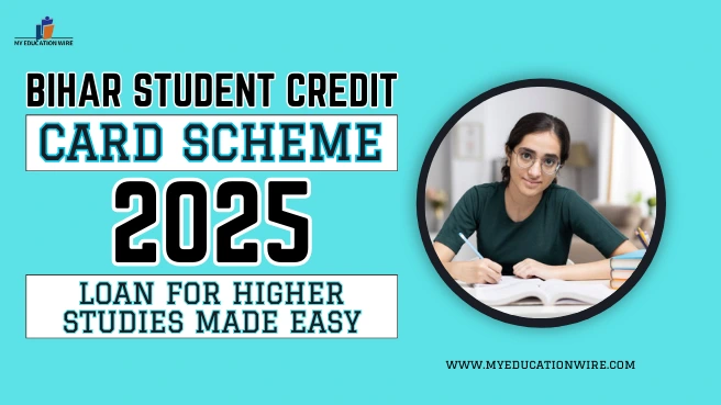 Bihar Student Credit Card Scheme 2025