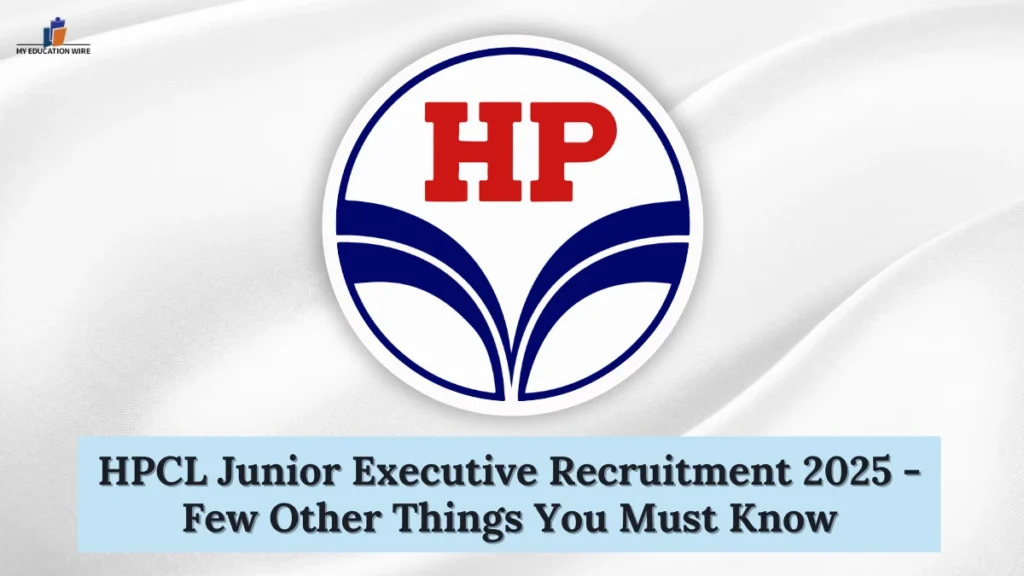 HPCL Junior Executive Recruitment 2025