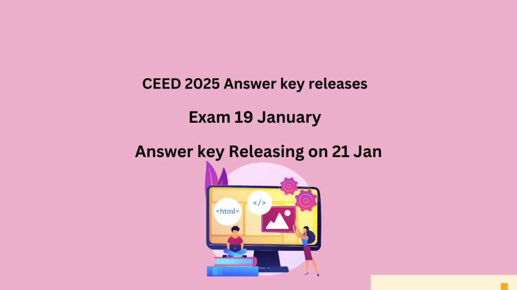 CEED 2025 Answer key releases