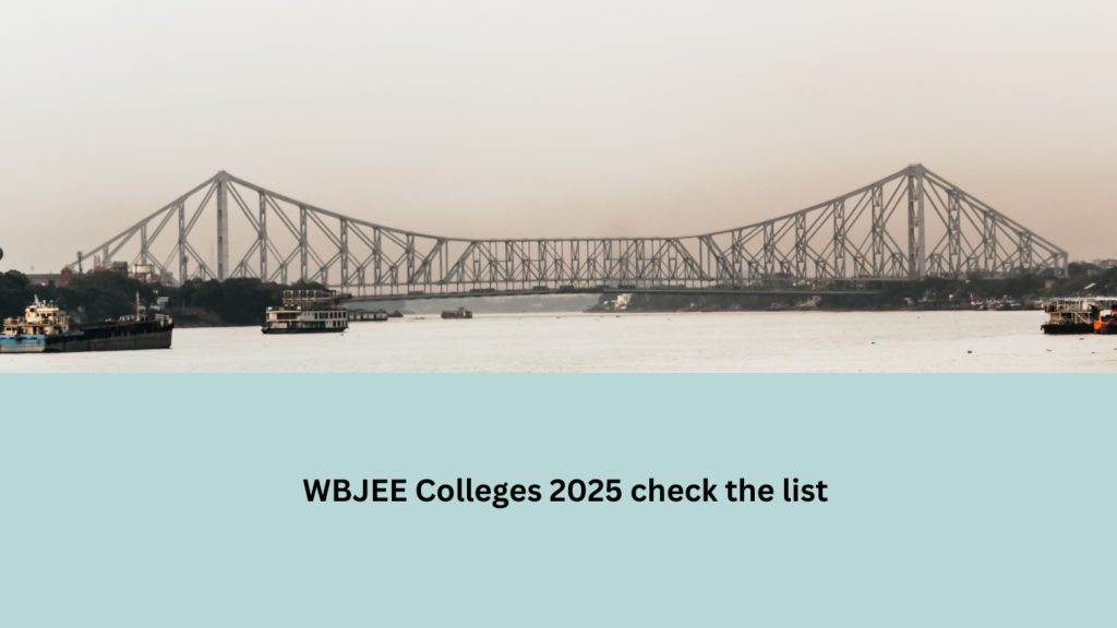 WBJEE colleges 2025 check the list