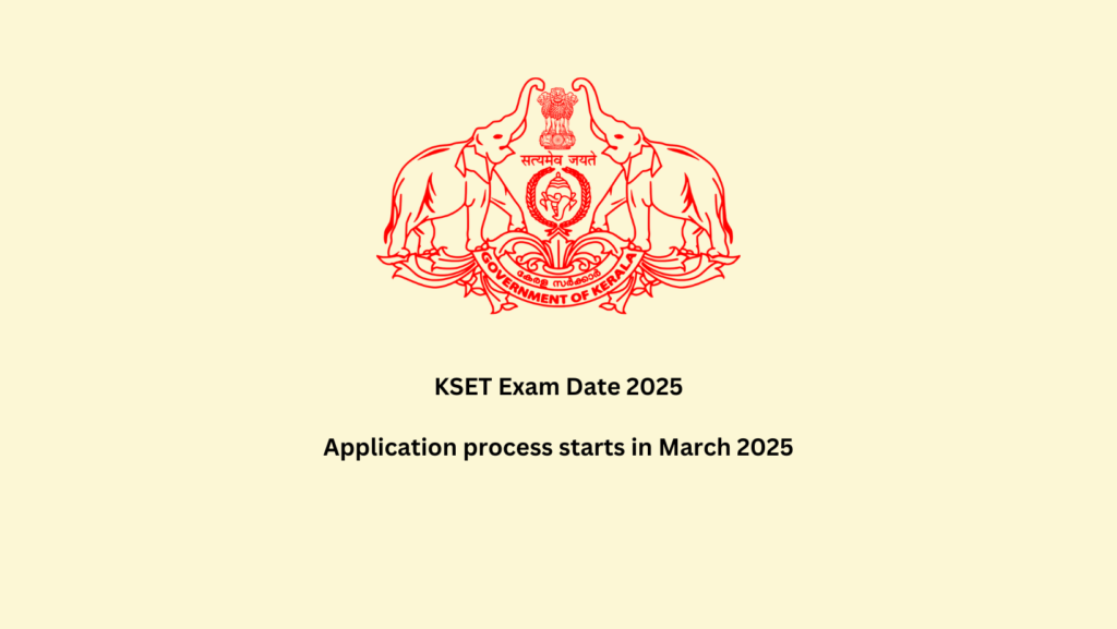 KSET Exam Date 2025