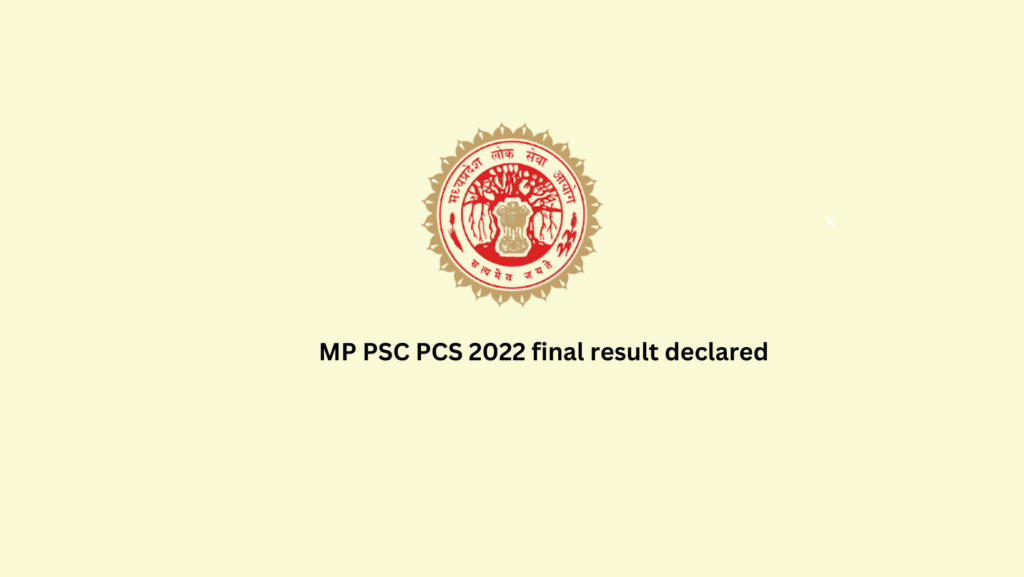 MP PSC PCS 2022 final result declared