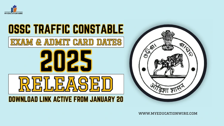 OSSC Traffic Constable Exam and Admit Card Dates 2025