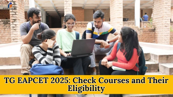 TG EAPCET 2025 Check Courses and Their Eligibility