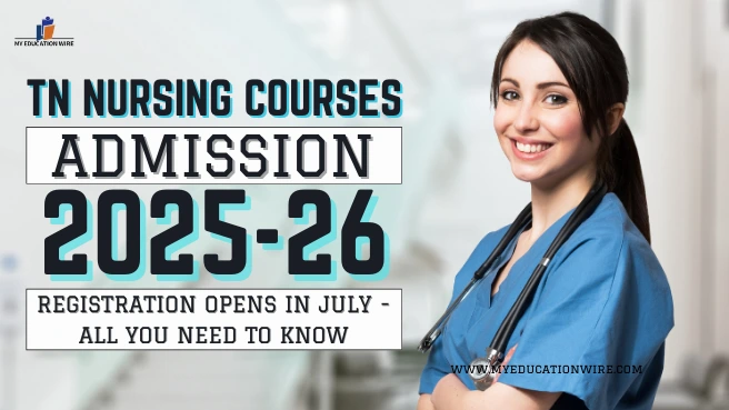 TN Nursing Courses Admission 2025-26