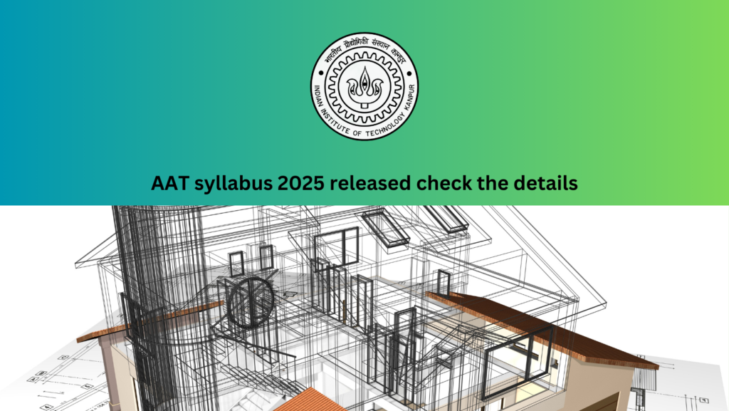 AAT syllabus 2025 released check the details