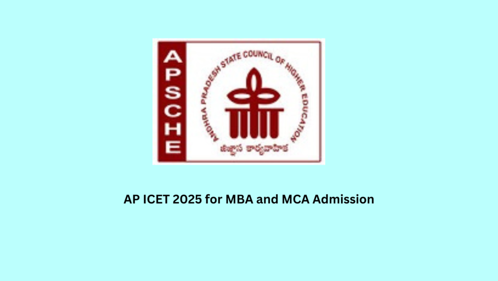 AP ICET 2025 for MBA and MCA Admission