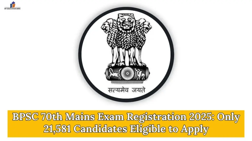 BPSC 70th Mains Exam Registration 2025