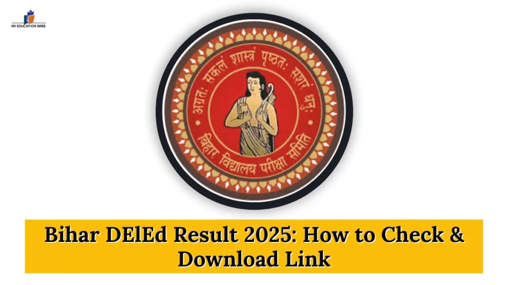 Bihar DElEd Result 2025