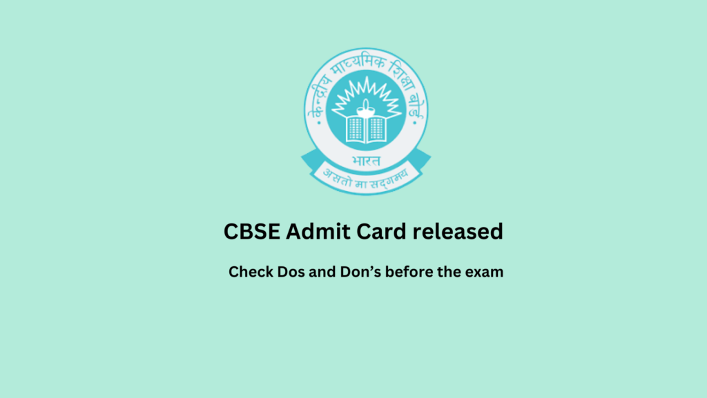 CBSE Admit Card Released