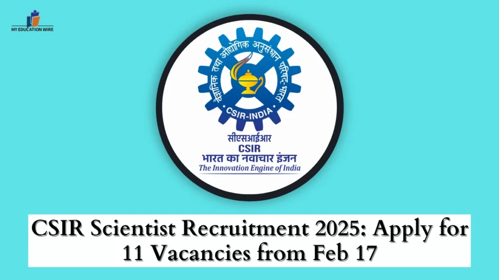 CSIR Scientist Recruitment 2025