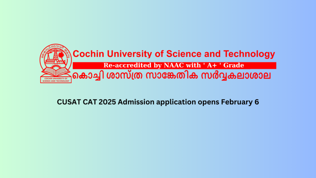 CUSAT CAT 2025 Admission