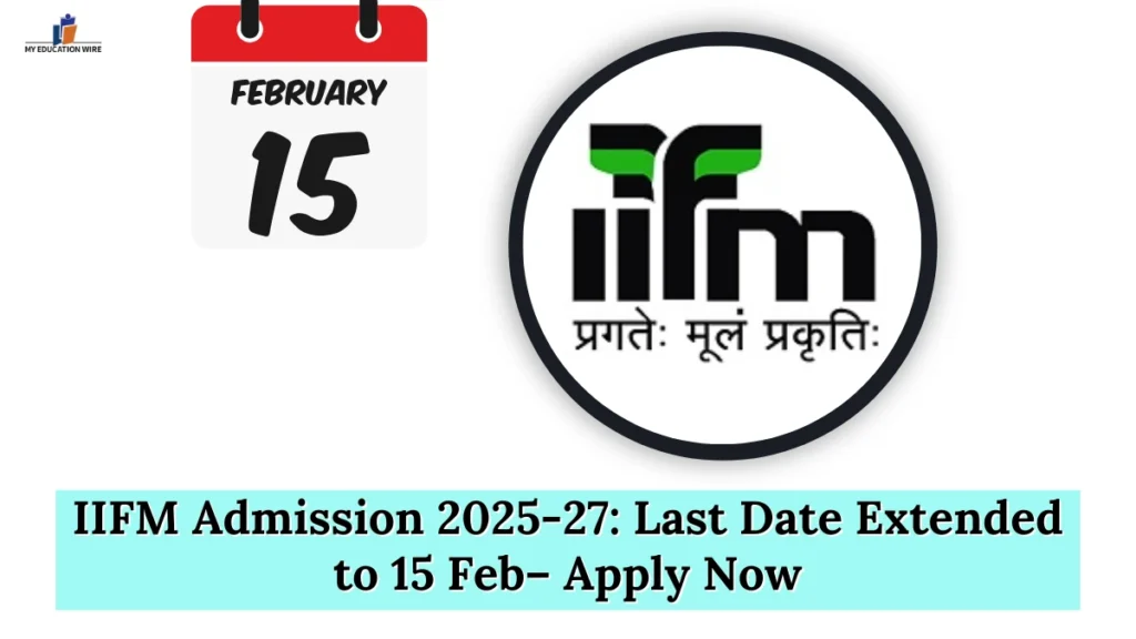 IIFM Admission 2025-27