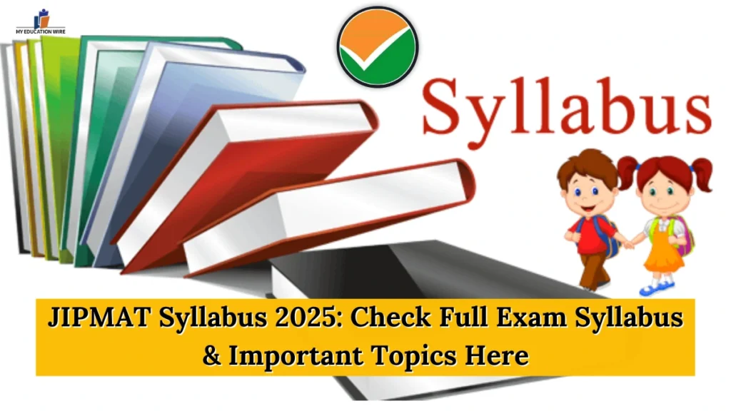 JIPMAT Syllabus 2025