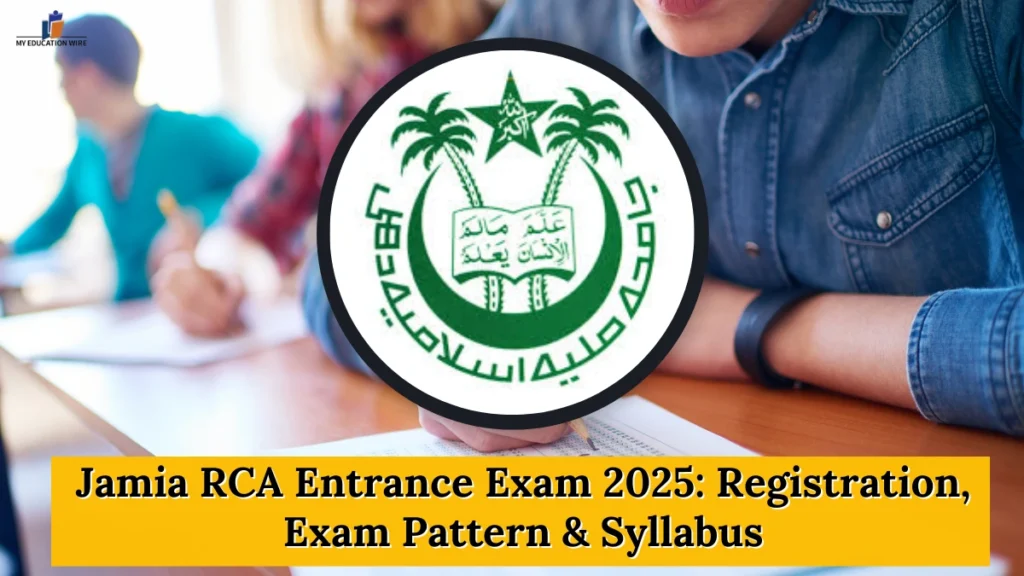 Jamia RCA Entrance Exam 2025