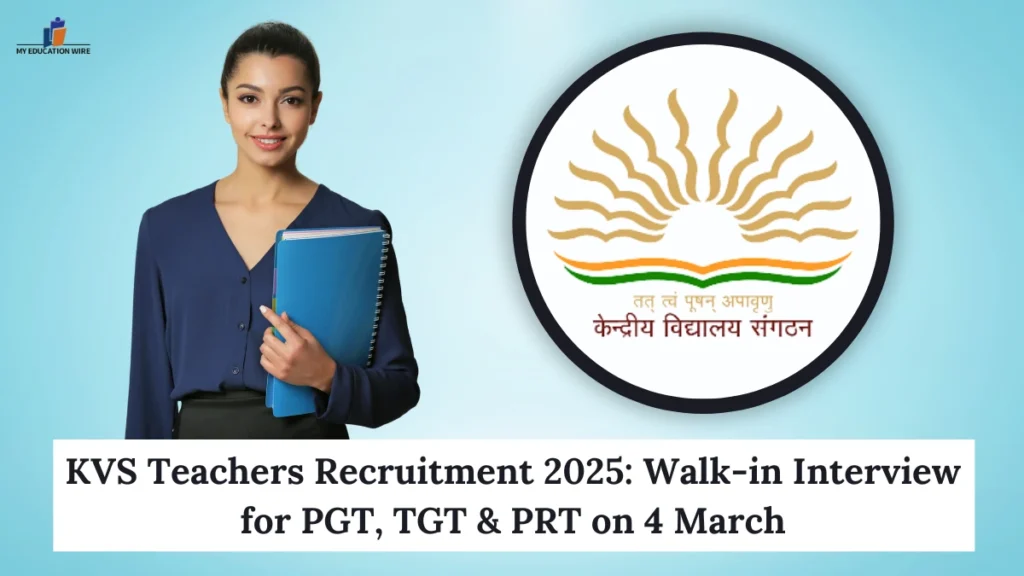 KVS Teachers Recruitment 2025