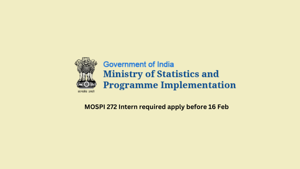 272 intern required at MOSPI