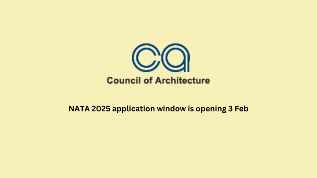 NATA 2025 application window is opening 3 Feb