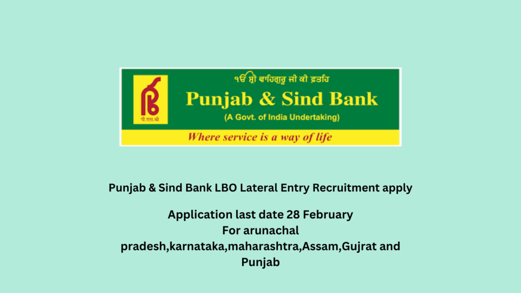 Punjab & Sind Bank LBO Lateral Entry Recruitment apply