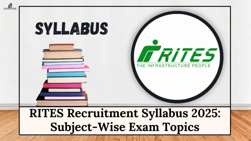 RITES Recruitment Syllabus 2025