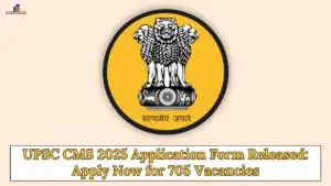 UPSC CMS 2025 Application