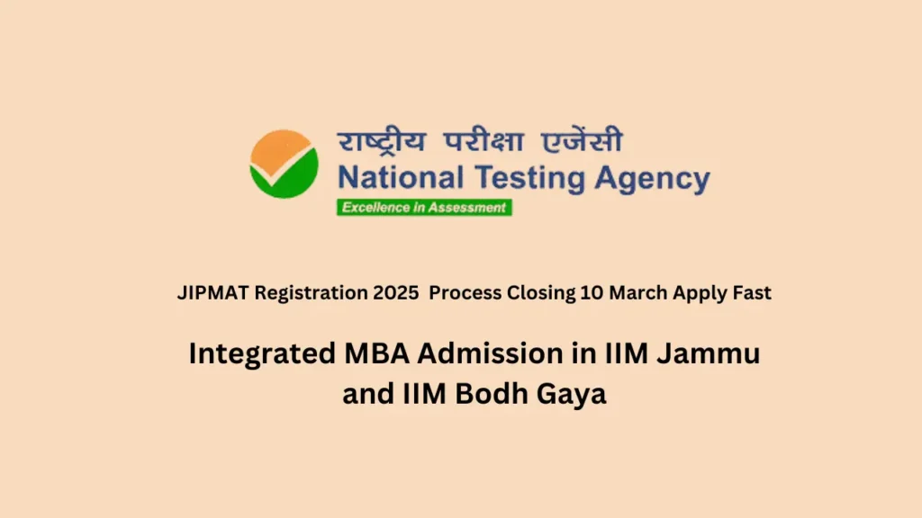 JIPMAT Registration 2025 Process Closing 10 March Apply Fast