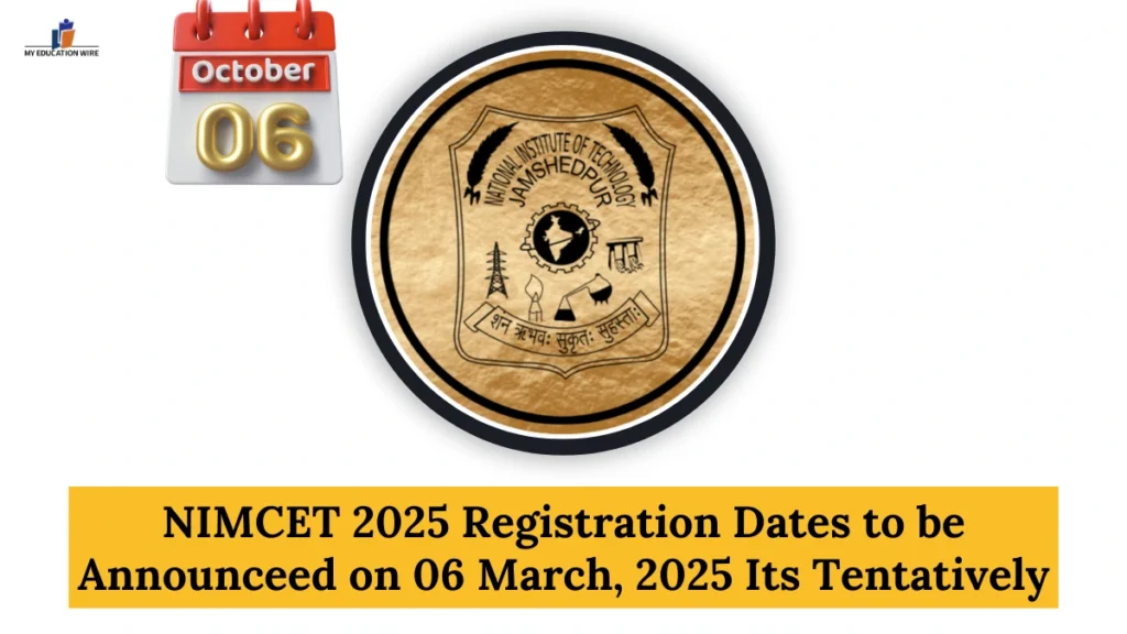 NIMCET 2025 Registration Dates to be Announceed