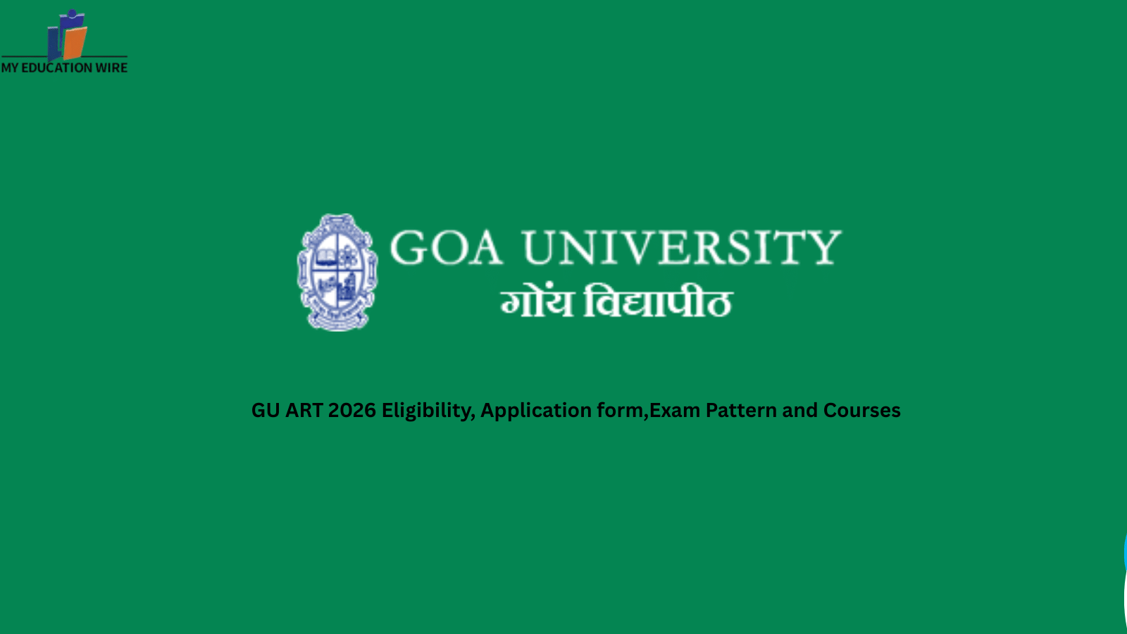 GU ART 2026 Eligibility, Application form,Exam Pattern and Courses