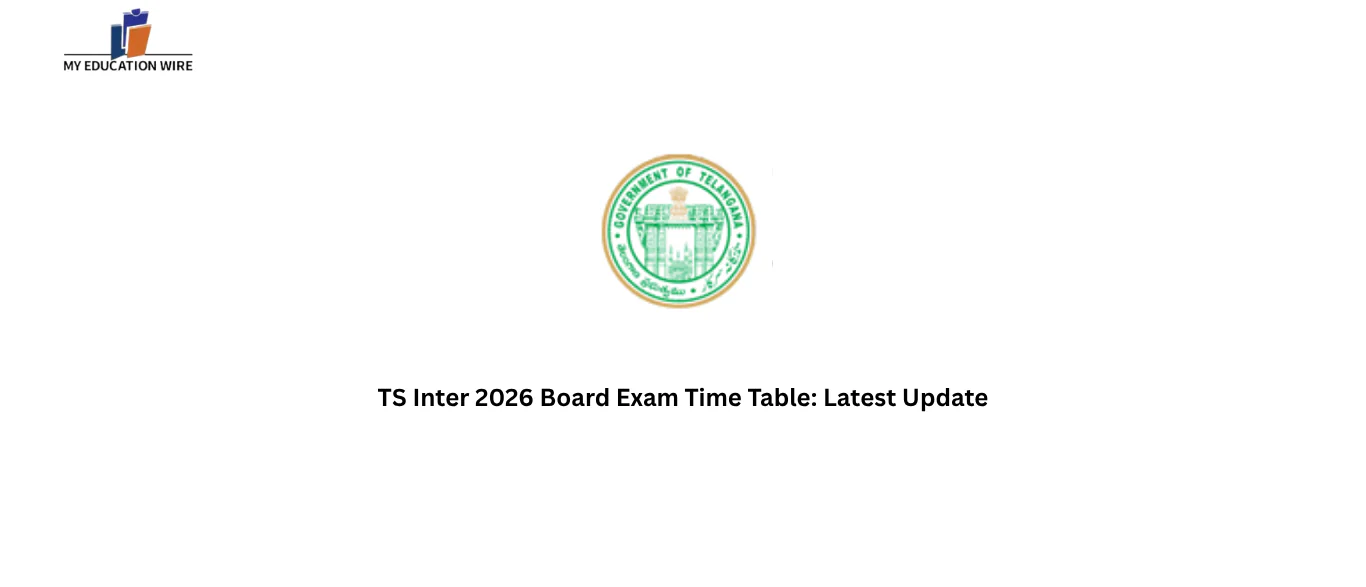 TS Inter 2026 Board Exam Time Table: Latest Update