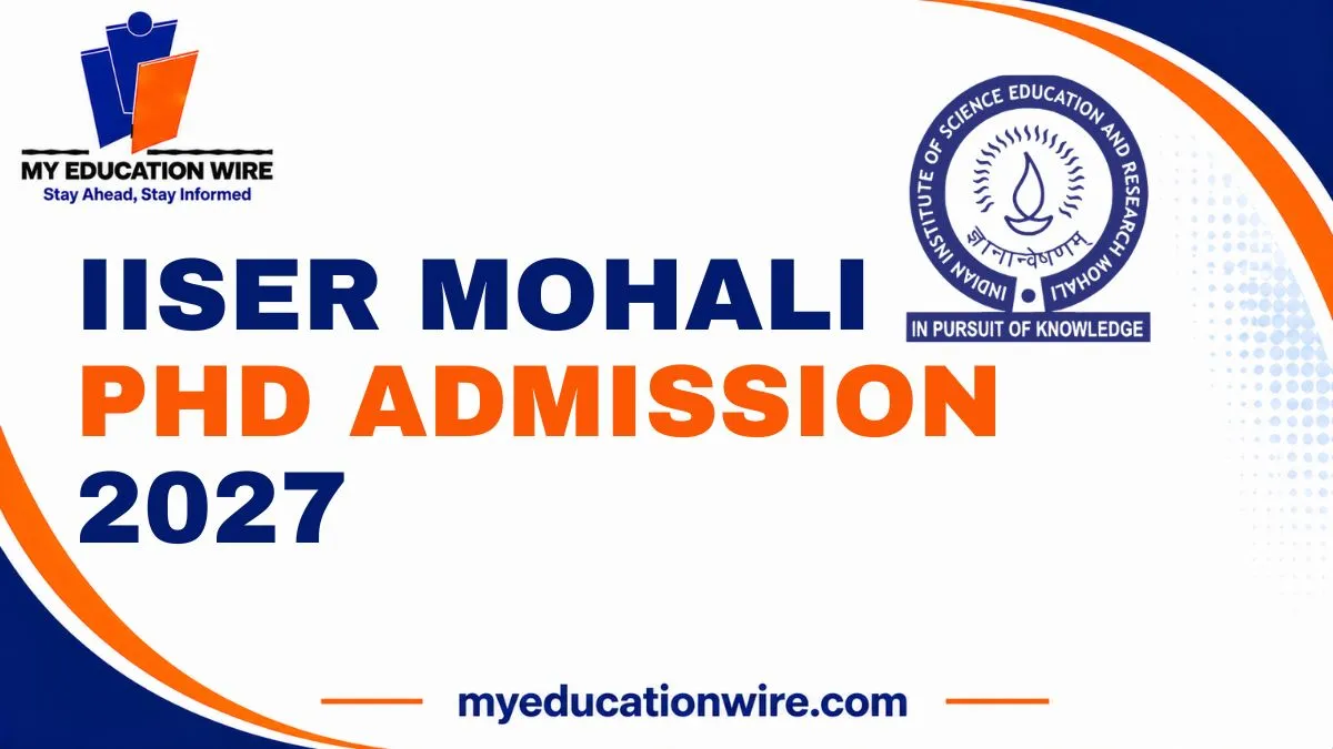 IISER Mohali PhD Admission 2027