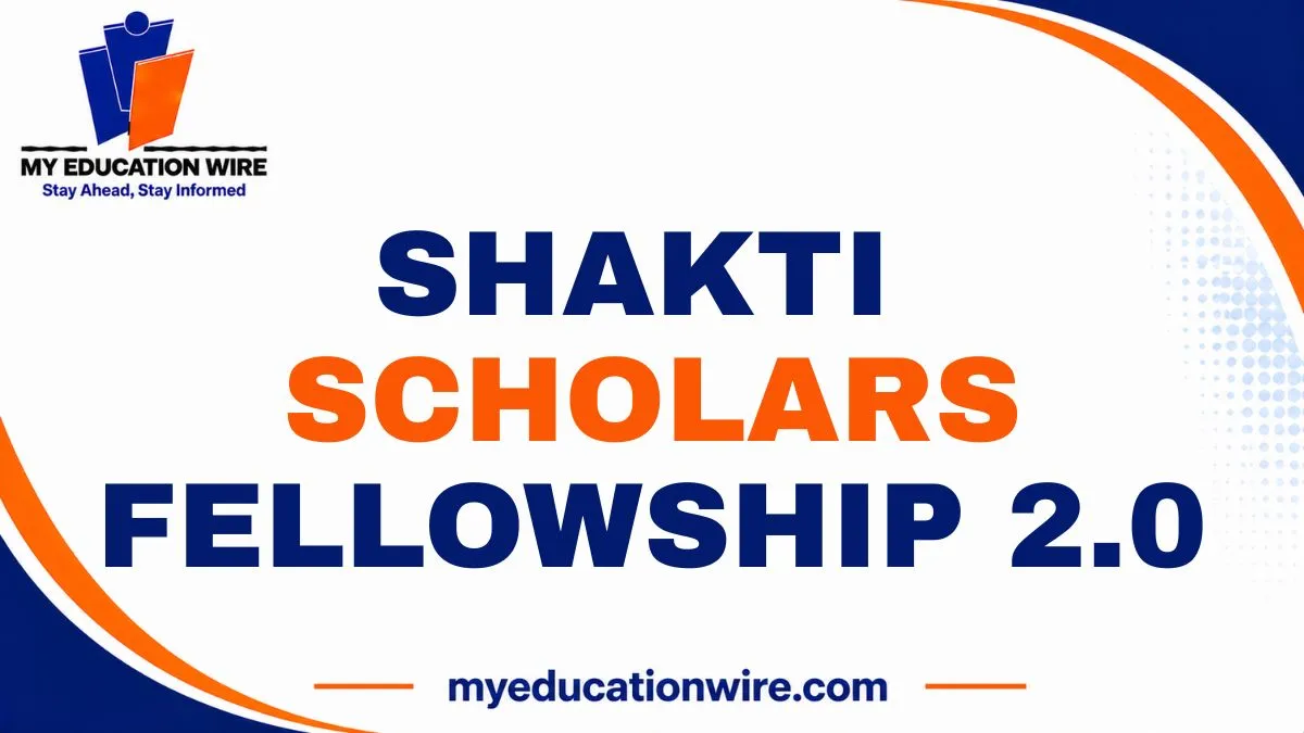 SHAKTI Scholars Fellowship 2.0