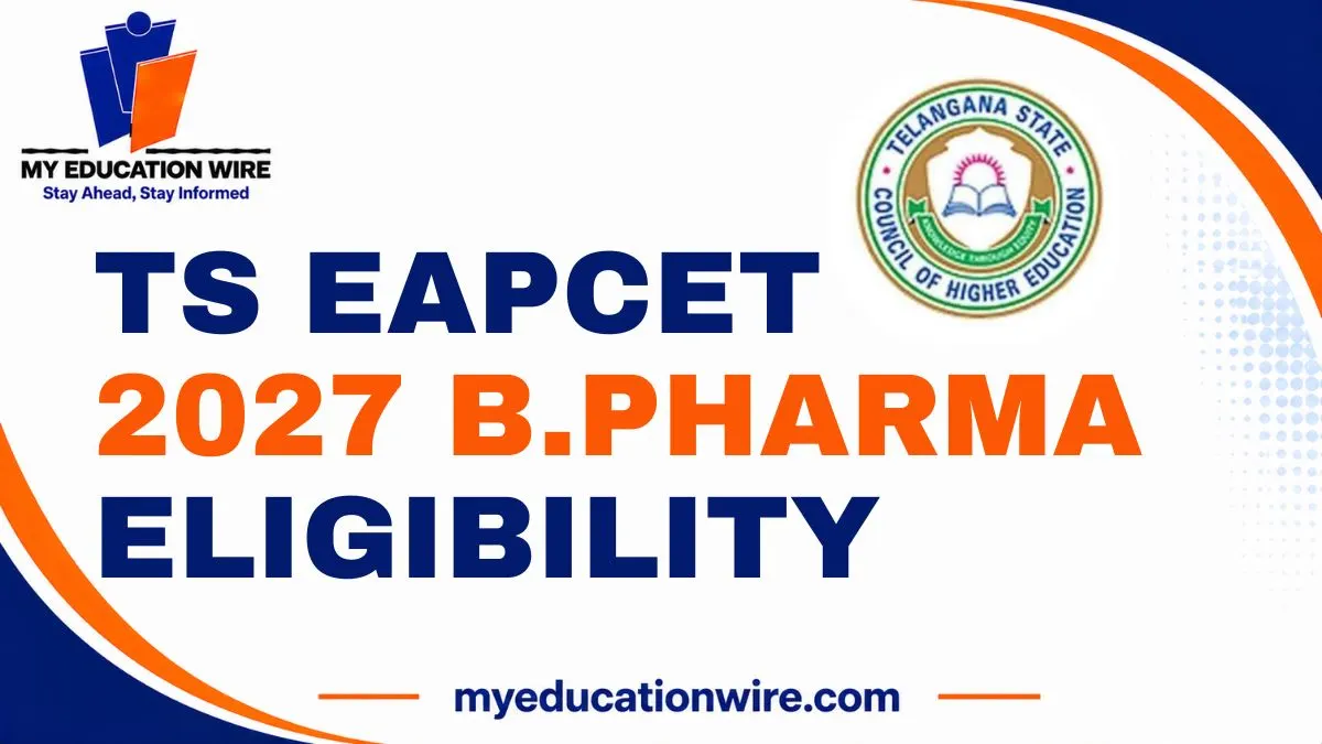 TS EAPCET 2027 B.Pharma Eligibility